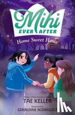 Keller, Tae - Mihi Ever After: Home Sweet Home