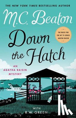 Beaton, M. C., Green, R.W. - Down the Hatch