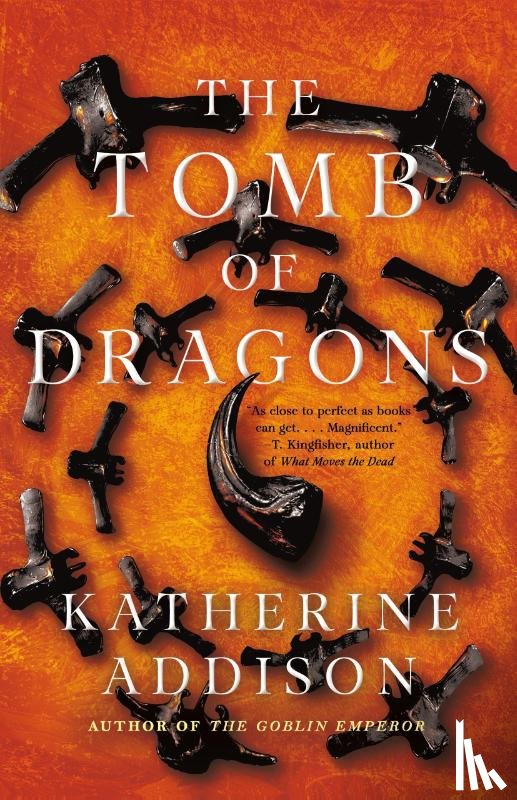 Addison, Katherine - Addison, K: Tomb of Dragons