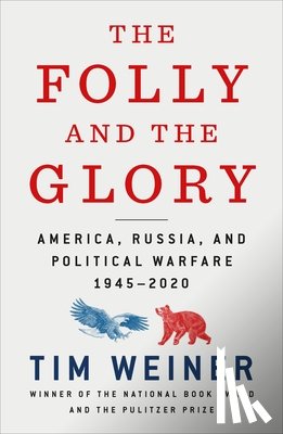 Weiner, Tim - The Folly and the Glory