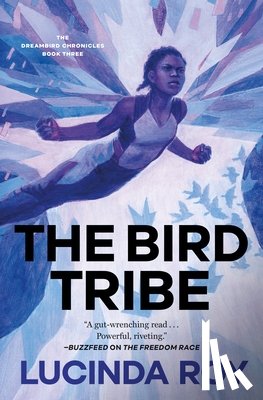 Roy, Lucinda - The Bird Tribe