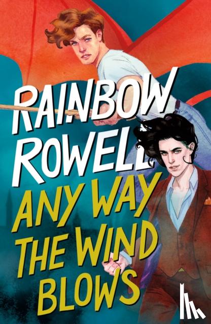 Rowell, Rainbow - Any Way the Wind Blows