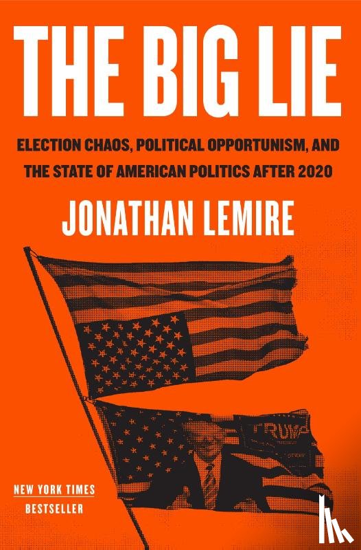 Lemire, Jonathan - The Big Lie
