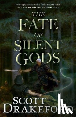 Drakeford, Scott - The Fate of Silent Gods