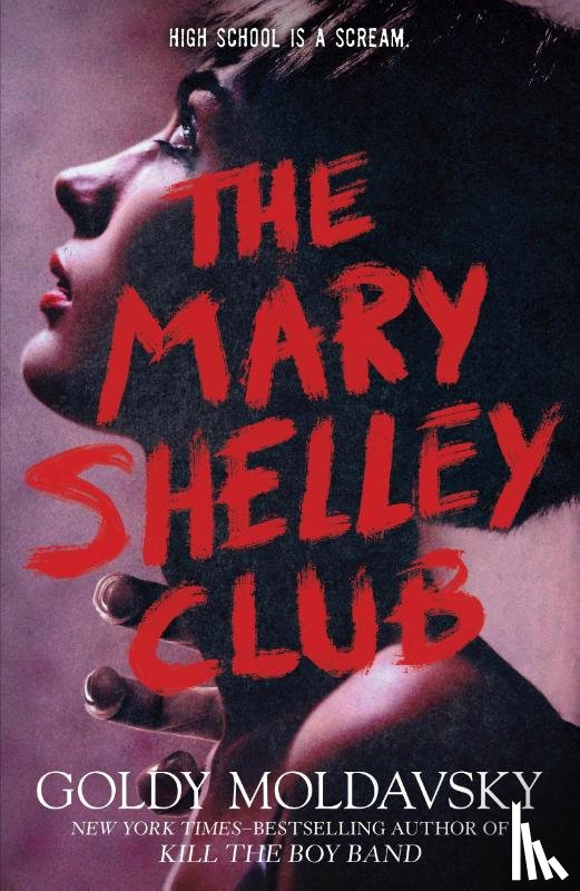 Moldavsky, Goldy - The Mary Shelley Club