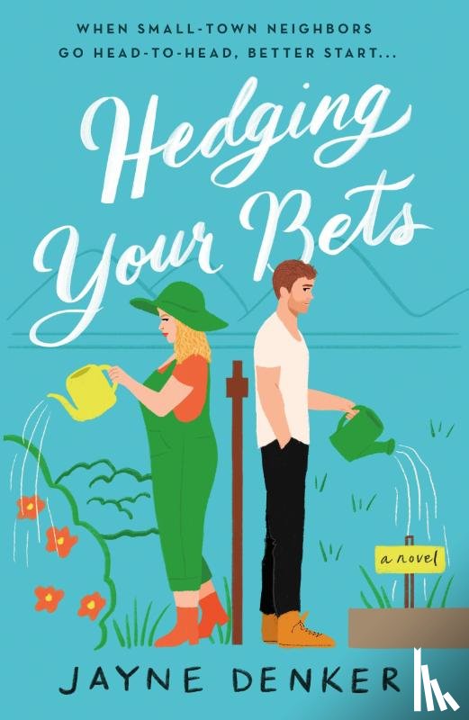 Denker, Jayne - Hedging Your Bets