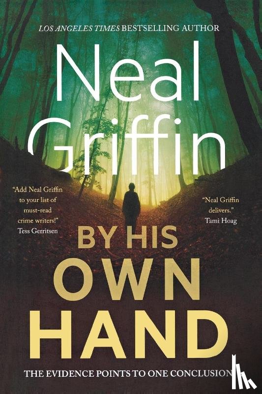 Griffin, Neal - By His Own Hand