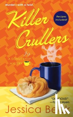 Beck, Jessica - Killer Crullers: A Donut Shop Mystery