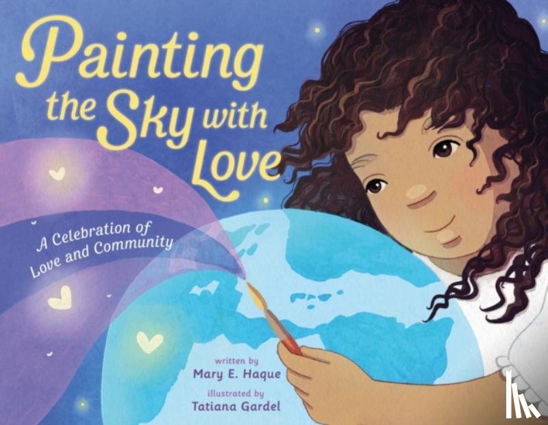 Haque, Mary E. - Painting the Sky with Love