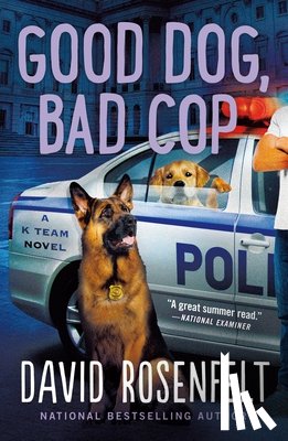 Rosenfelt, David - Good Dog, Bad Cop