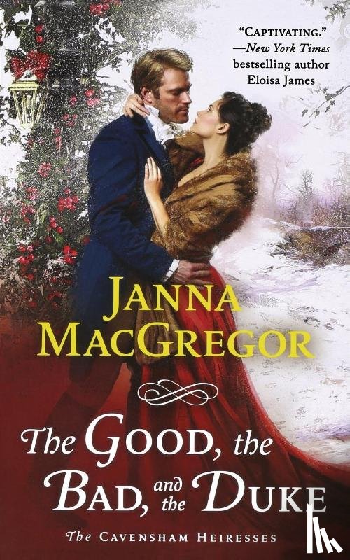 MacGregor, Janna - The Good, the Bad, and the Duke