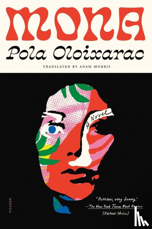 Oloixarac, Pola - Mona