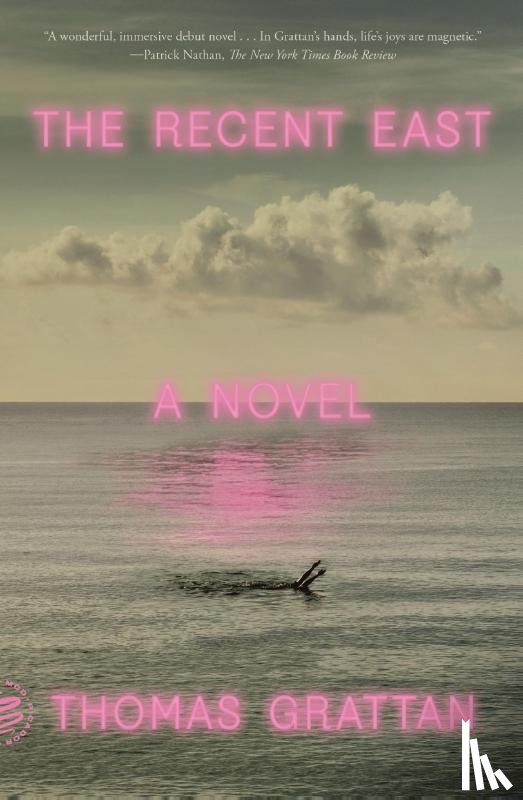 Grattan, Thomas - The Recent East