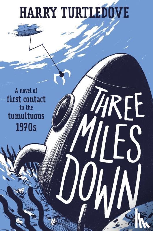 Turtledove, Harry - Three Miles Down