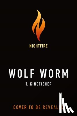 Kingfisher, T. - Wolf Worm