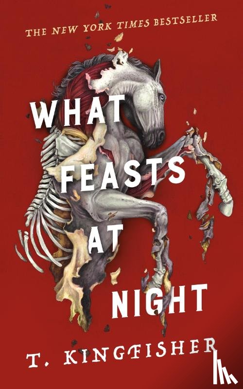 Kingfisher, T. - What Feasts at Night