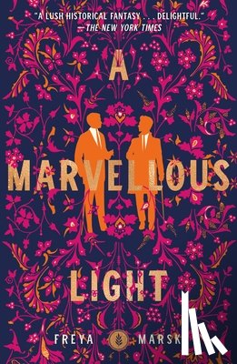 Marske, Freya - A Marvellous Light