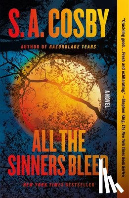 Cosby, S. A. - All the Sinners Bleed