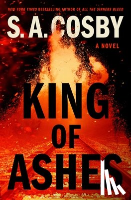 Cosby, S. a. - King of Ashes