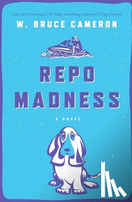 Cameron, W. Bruce - Repo Madness