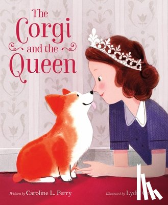 Perry, Caroline L. - The Corgi and the Queen