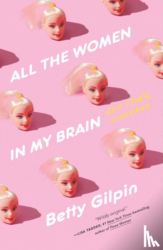 Gilpin, Betty - All the Women in My Brain