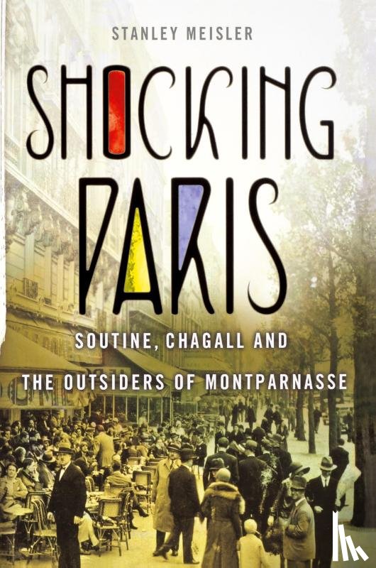 Meisler, Stanley - Shocking Paris