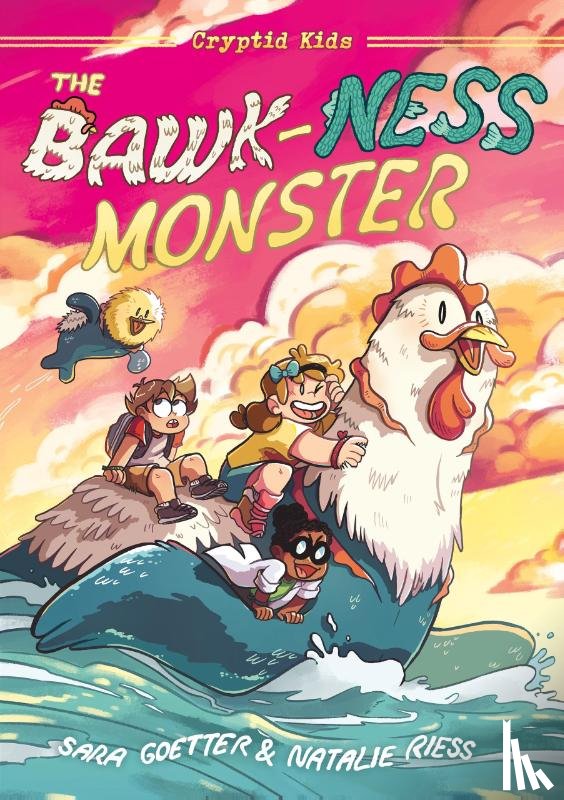 Goetter, Natalie Riess and Sara - The Bawk-ness Monster