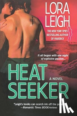 Leigh, Lora - Heat Seeker