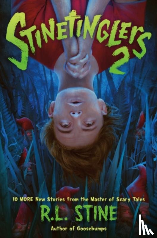 L. Stine, R. - Stinetinglers 2