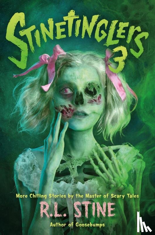 Stine, R. L. - Stinetinglers 3