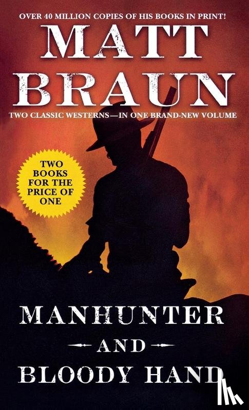 Braun, Matt - Manhunter and Bloody Hand