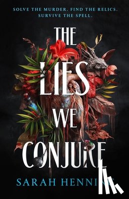 Henning, Sarah - The Lies We Conjure