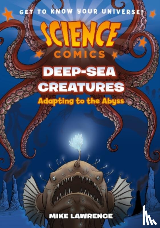 Lawrence, Mike - Science Comics: Deep-Sea Creatures