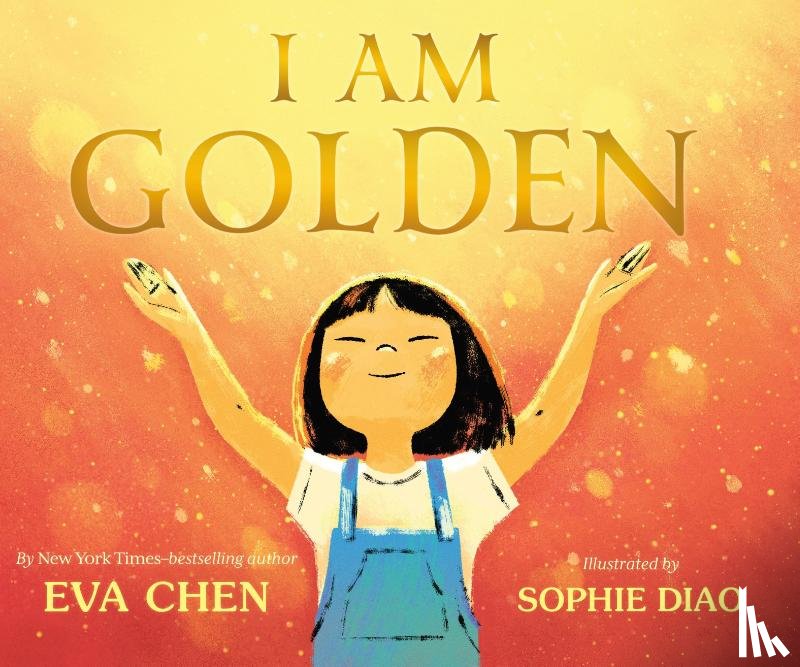 Chen, Eva - I Am Golden