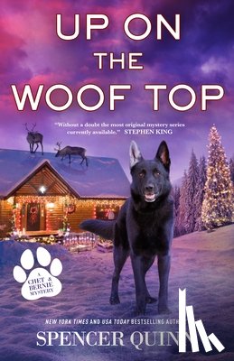 Quinn, Spencer - Up on the Woof Top