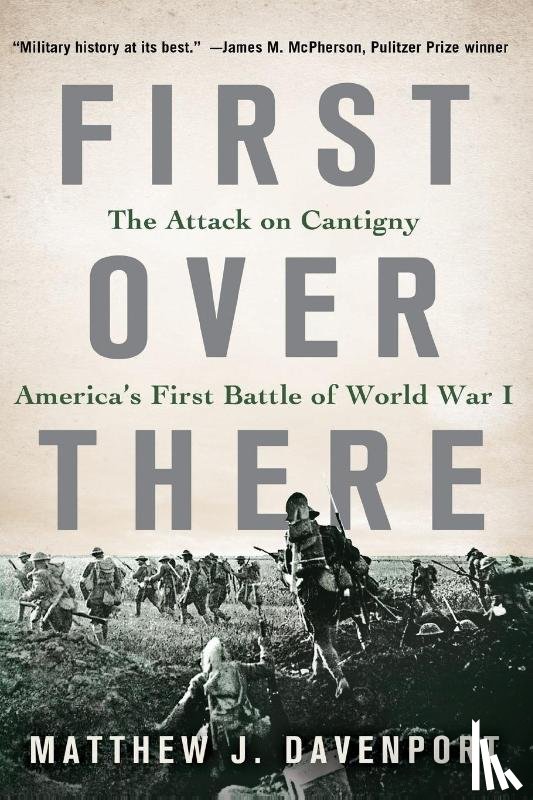 Davenport, Matthew J - First Over There