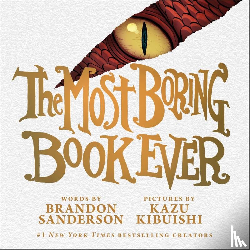 Sanderson, Brandon - The Most Boring Book Ever