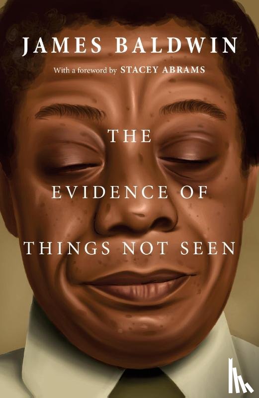 Baldwin, James - The Evidence of Things Not Seen