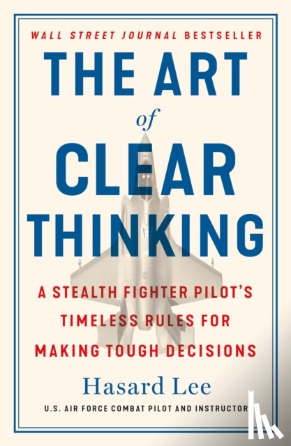 Lee, Hasard - The Art of Clear Thinking