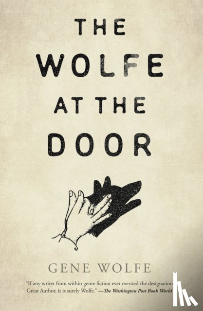 Wolfe, Gene - The Wolfe at the Door