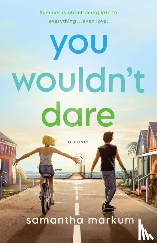 Markum, Samantha - You Wouldn't Dare
