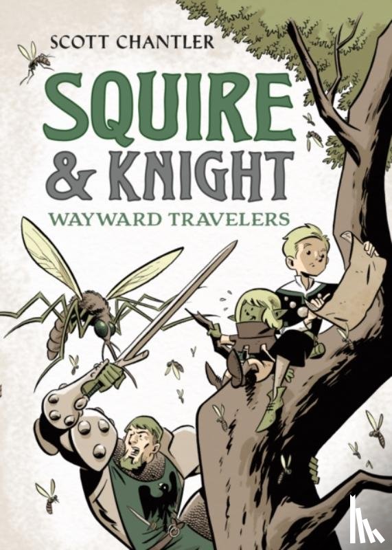 Chantler, Scott - Squire & Knight: Wayward Travelers