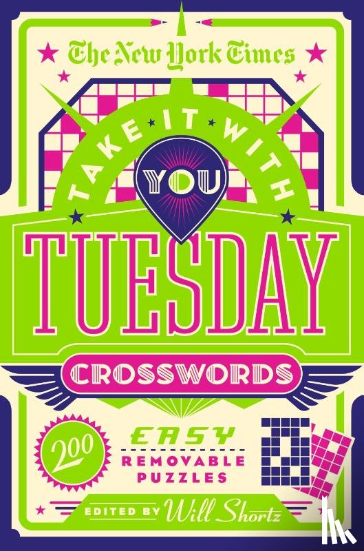 Shortz, Will - The New York Times Take It With You Tuesday Crosswords