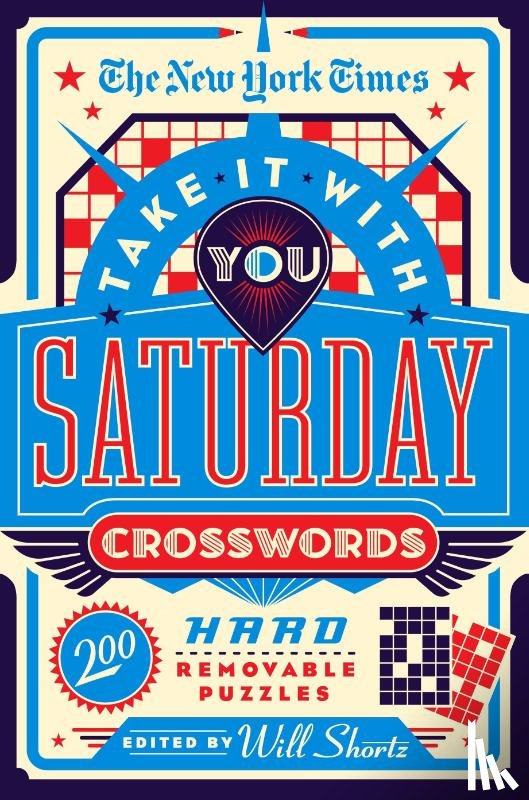Shortz, Will - The New York Times Take It With You Saturday Crosswords