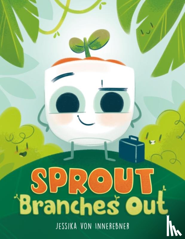 Innerebner, Jessika von - Sprout Branches Out