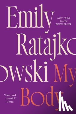 Ratajkowski, Emily - My Body