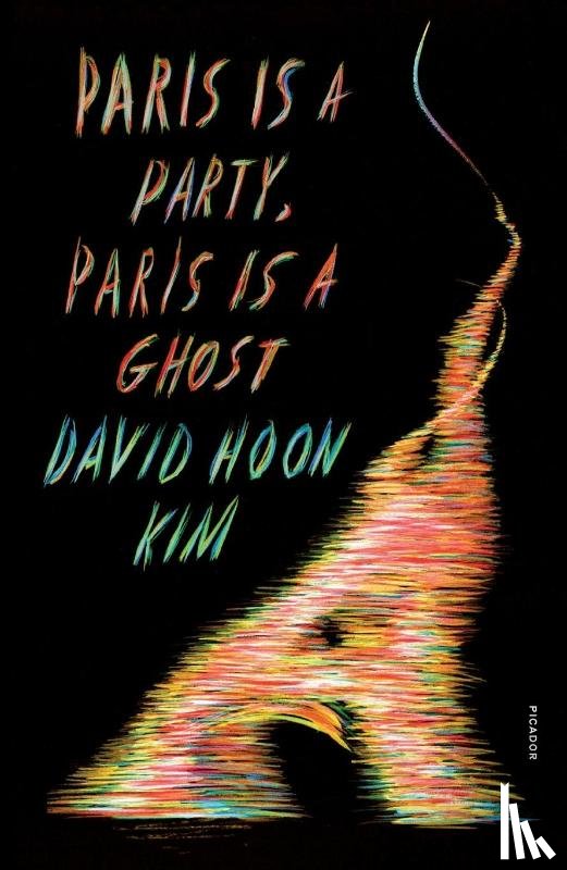 Kim, David Hoon - Paris Is a Party, Paris Is a Ghost