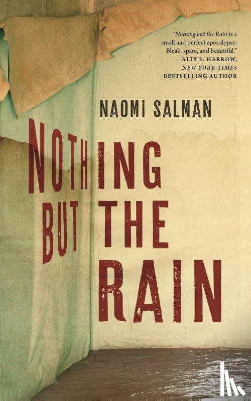 Salman, Naomi - Nothing but the Rain