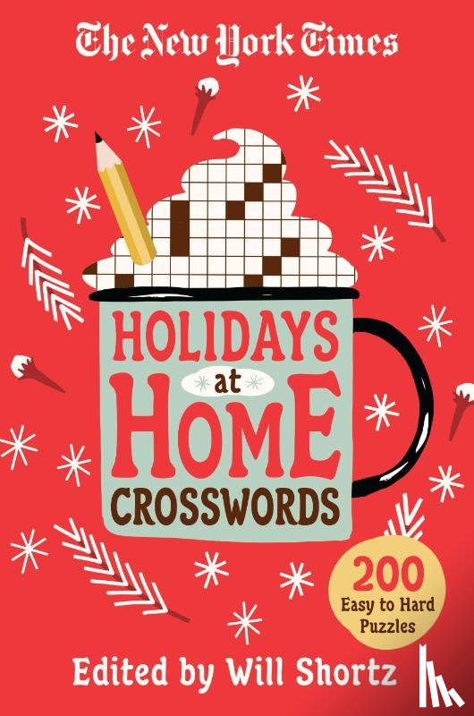 Shortz, Will - The New York Times Holidays at Home Crosswords